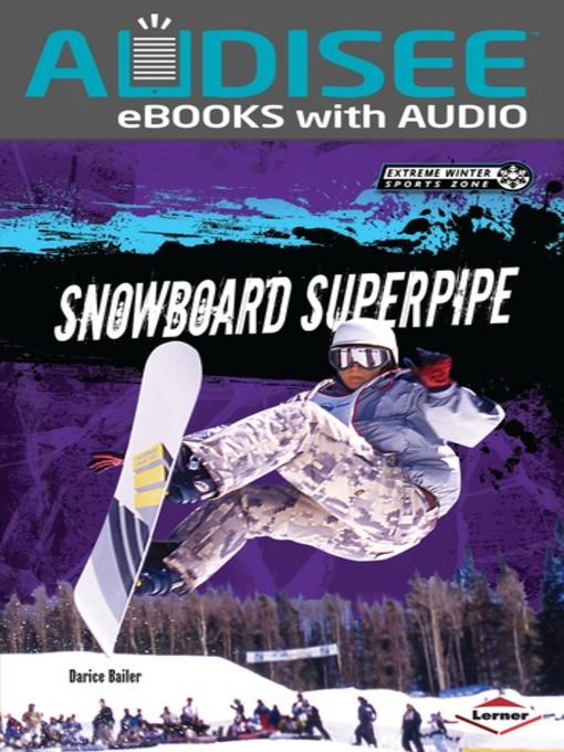 Title details for Snowboard Superpipe by Darice Bailer - Wait list